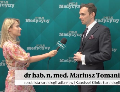 Dr hab. n. med. i n. o zdr. Mariusz Tomaniak: Kardiologia inwazyjna to dla mnie szansa na rozwój