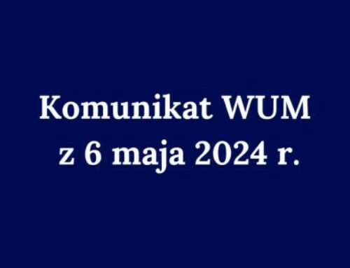 Komunikat WUM z 6 maja 2024 r.