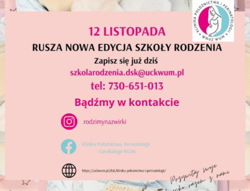 Edukacja przed porodem. Zapraszamy do Szkoły Rodzenia