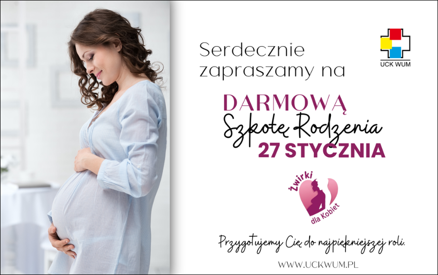 Bezpłatna Szkoła Rodzenia w UCK WUM dla mieszkanek Warszawy