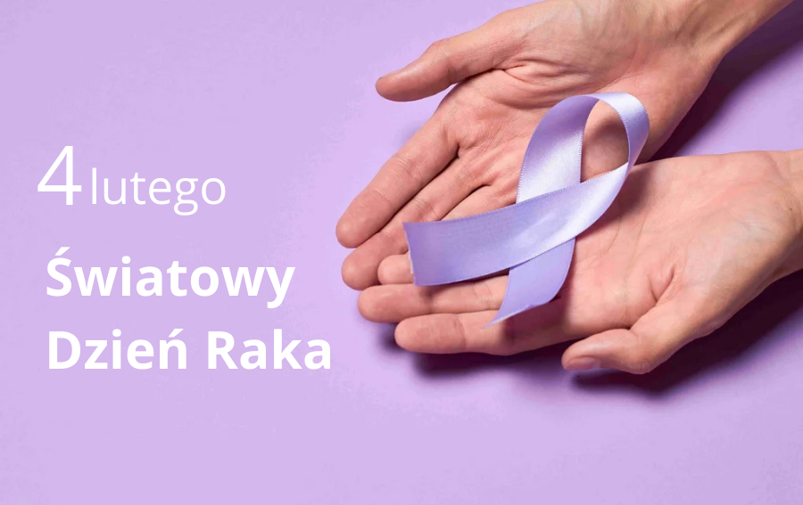 Z rakiem się nie walczy, raka się leczy! 4 lutego 2026 Światowy Dzień Raka